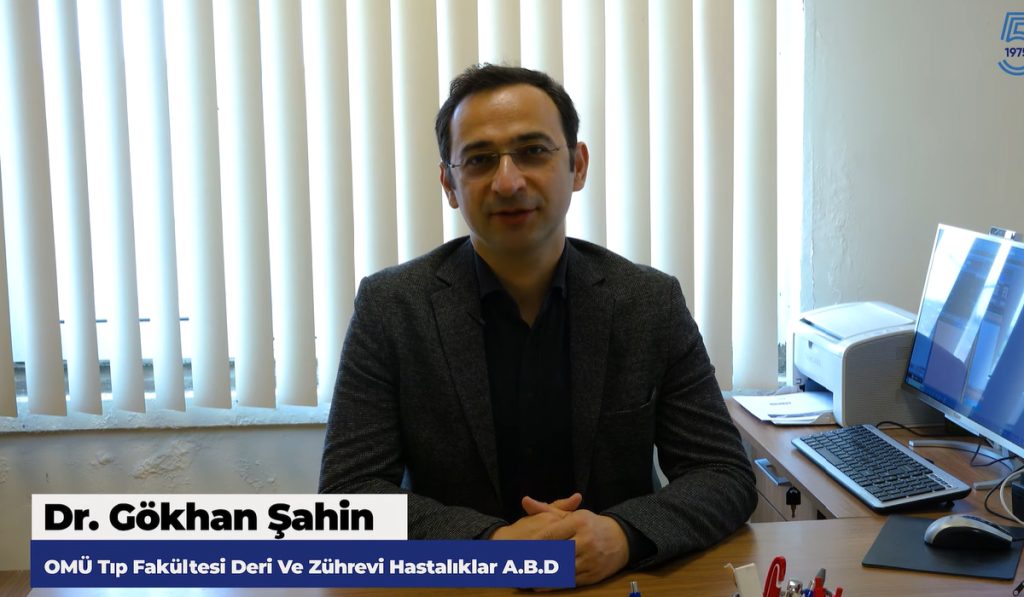 “Doktorunuz Anlatıyor” – Dr. Öğr. Üyesi Gökhan Şahin