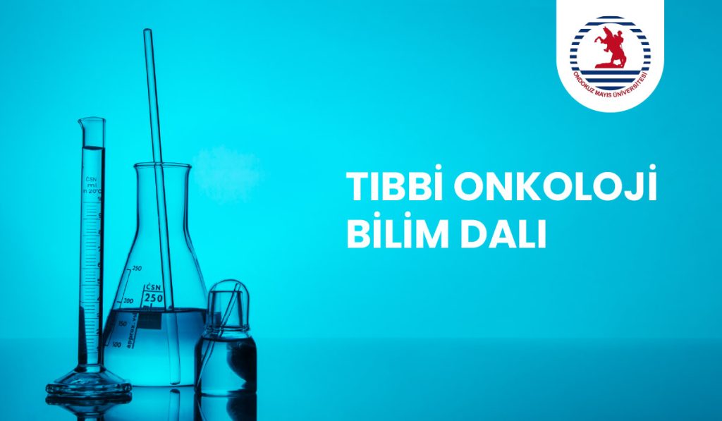 Tıbbi Onkoloji