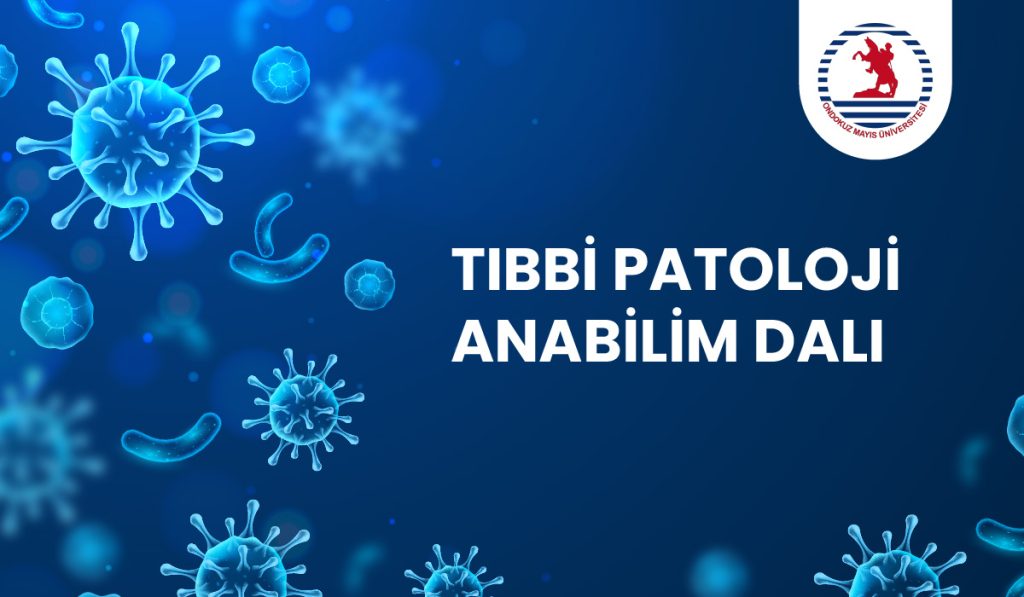 Tıbbi Patoloji