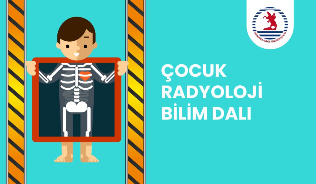 Çocuk Radyoloji