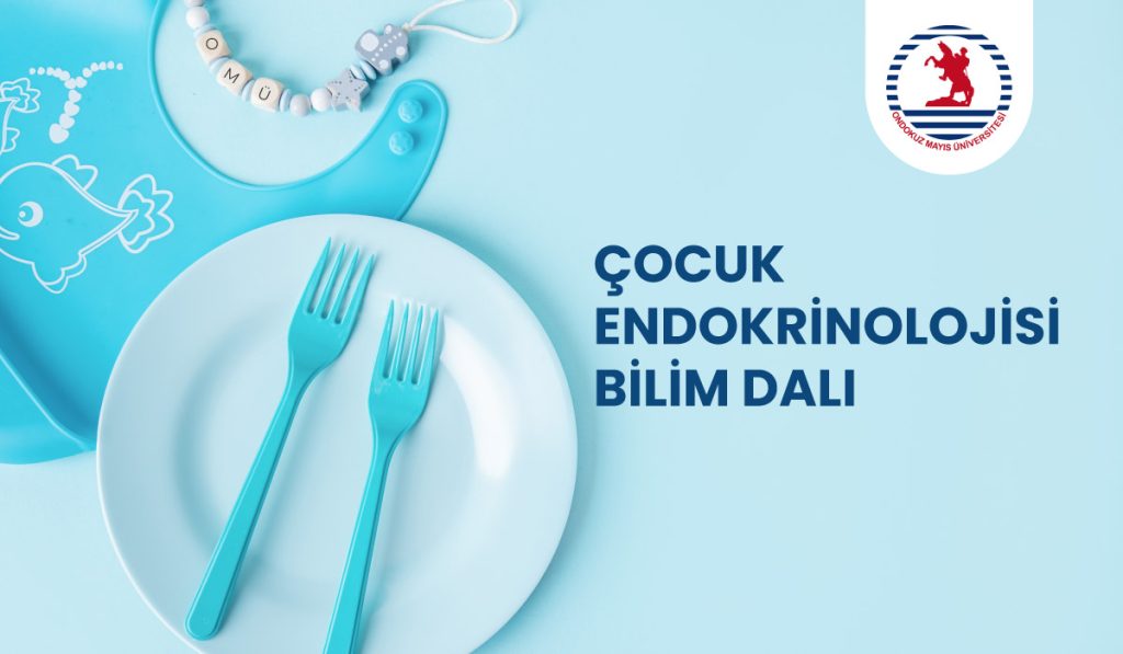 Çocuk Endokrinolojisi
