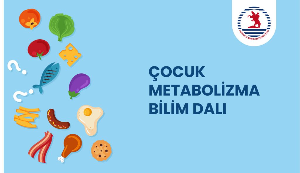 Çocuk Metabolizma
