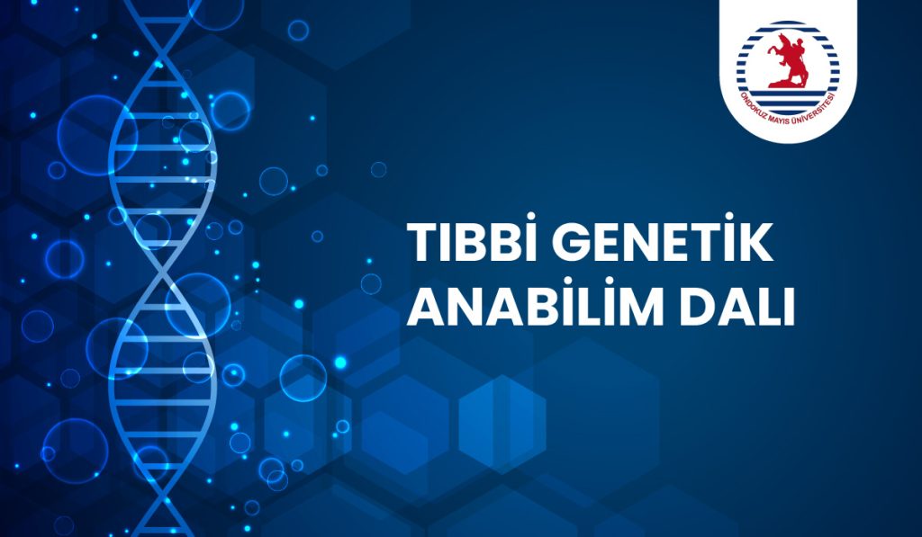 Tıbbi Genetik