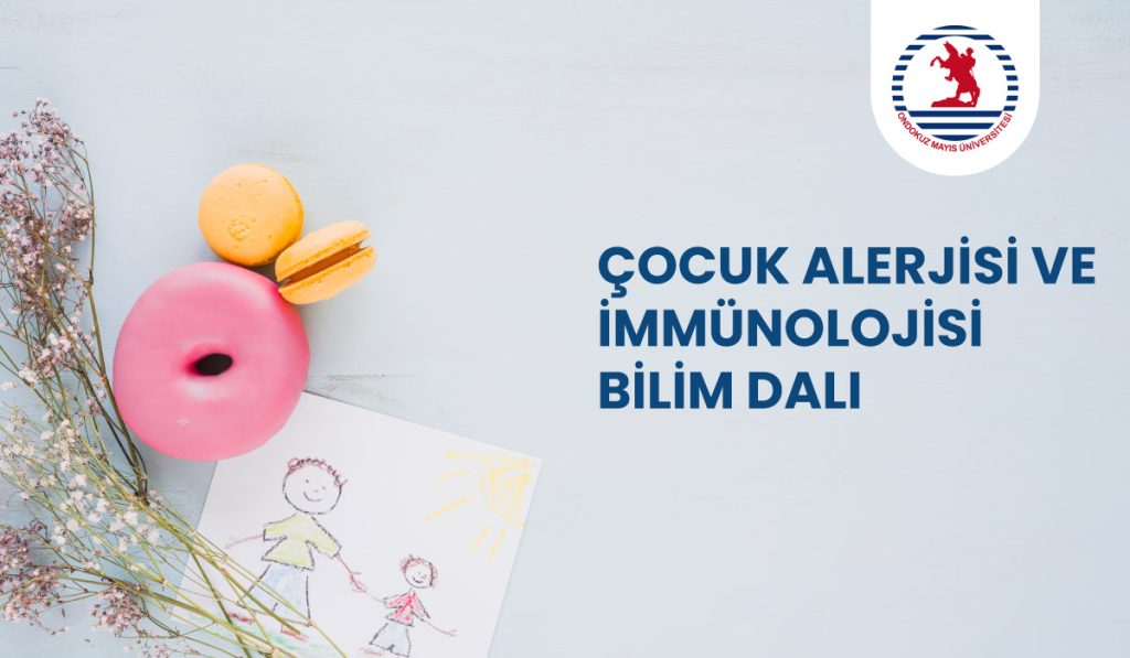 Çocuk Alerji – İmmunoloji