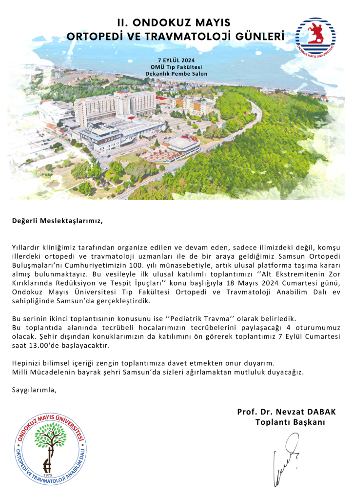 2. Ondokuz Mayıs Ortopedi ve Travmatoloji Günleri "Pediatrik Travma"